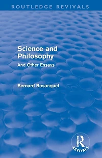 Science And Philosophy (Routledge Revivals): Other Essays