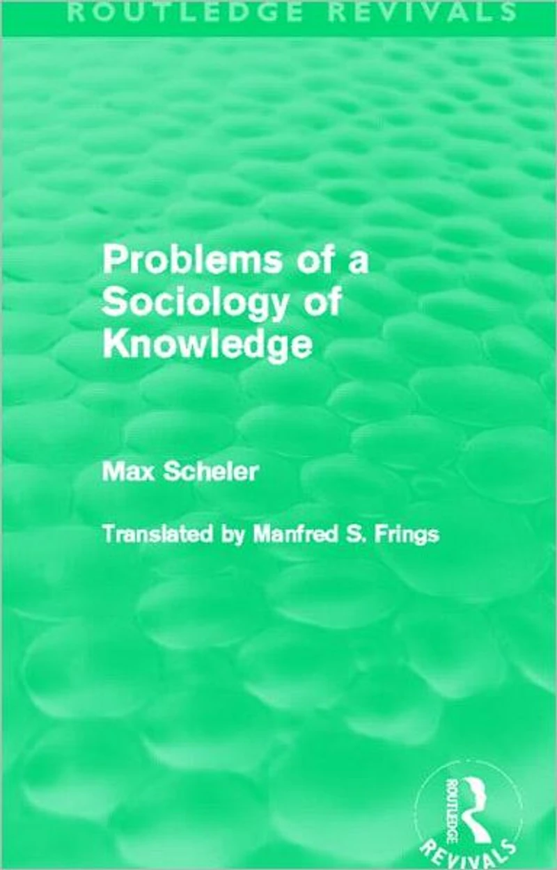 Problems of a Sociology Knowledge (Routledge Revivals)