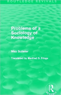 Problems of a Sociology Knowledge (Routledge Revivals)