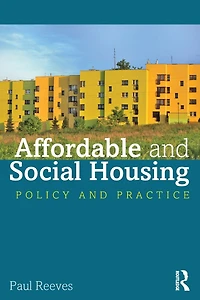 Affordable and Social Housing: Policy Practice