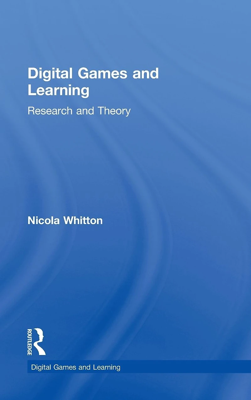 Digital Games and Learning: Research Theory
