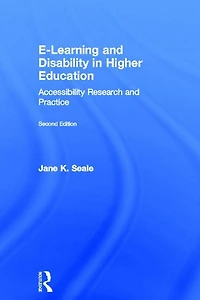 E-learning and Disability Higher Education: Accessibility Research Practice