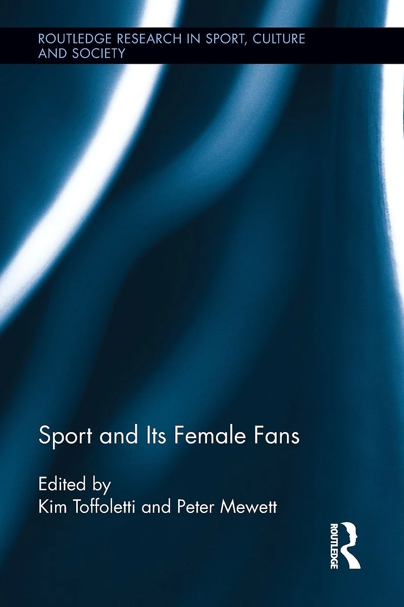 Sport and Its Female Fans