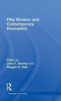 Fifty Modern and Contemporary Dramatists