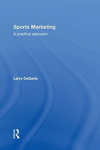 Sports Marketing: A Practical Approach