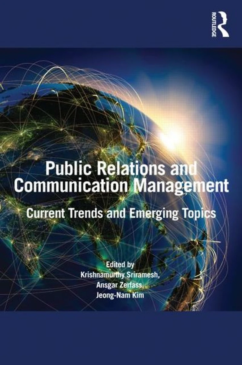 Public Relations and Communication Management: Current Trends Emerging Topics