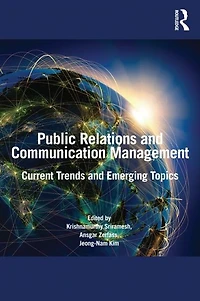 Public Relations and Communication Management: Current Trends Emerging Topics