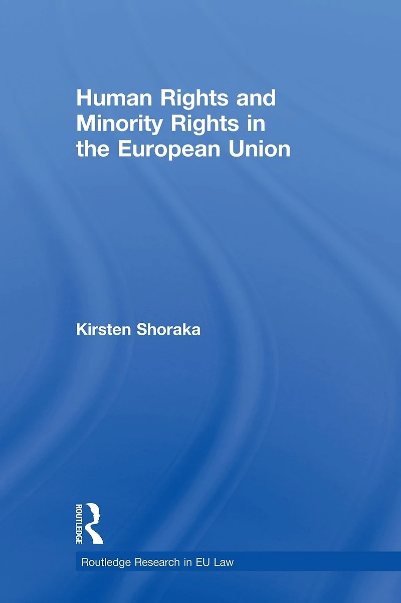 Human Rights and Minority the European Union