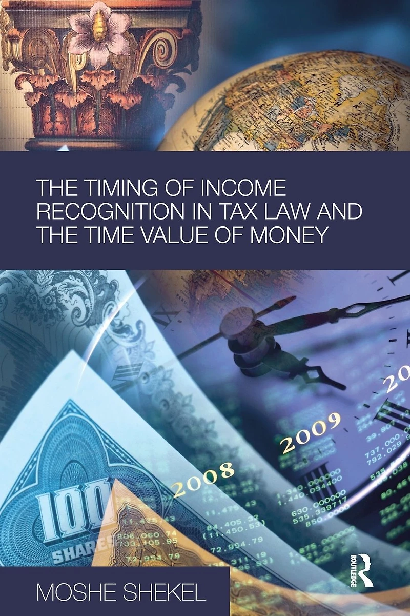 the Timing of Income Recognition Tax Law and Time Value Money