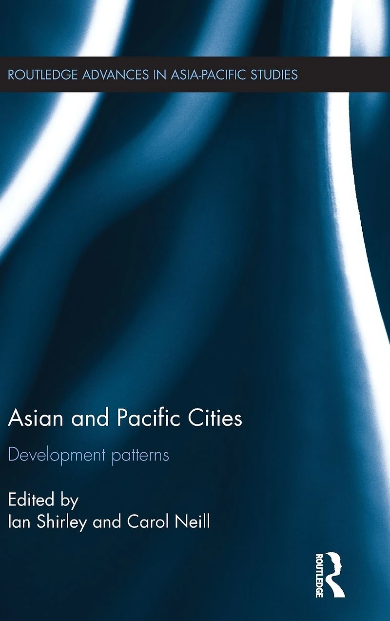 Asian and Pacific Cities: Development Patterns