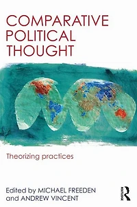 Comparative Political Thought: Theorizing Practices
