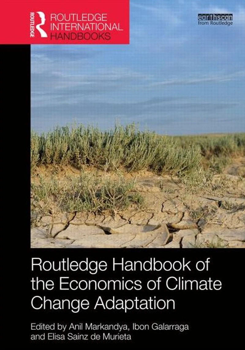 Routledge Handbook of the Economics Climate Change Adaptation