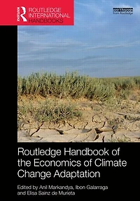 Routledge Handbook of the Economics Climate Change Adaptation