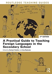 A Practical Guide to Teaching Foreign Languages the Secondary School
