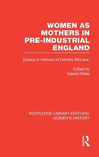 Women as Mothers Pre-Industrial England