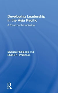 Developing Leadership the Asia Pacific: A focus on individual