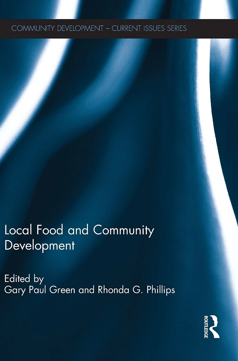 Local Food and Community Development