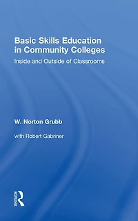 Basic Skills Education Community Colleges: Inside and Outside of Classrooms