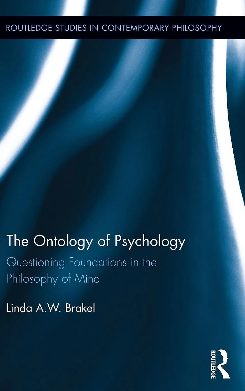 the Ontology of Psychology: Questioning Foundations Philosophy Mind