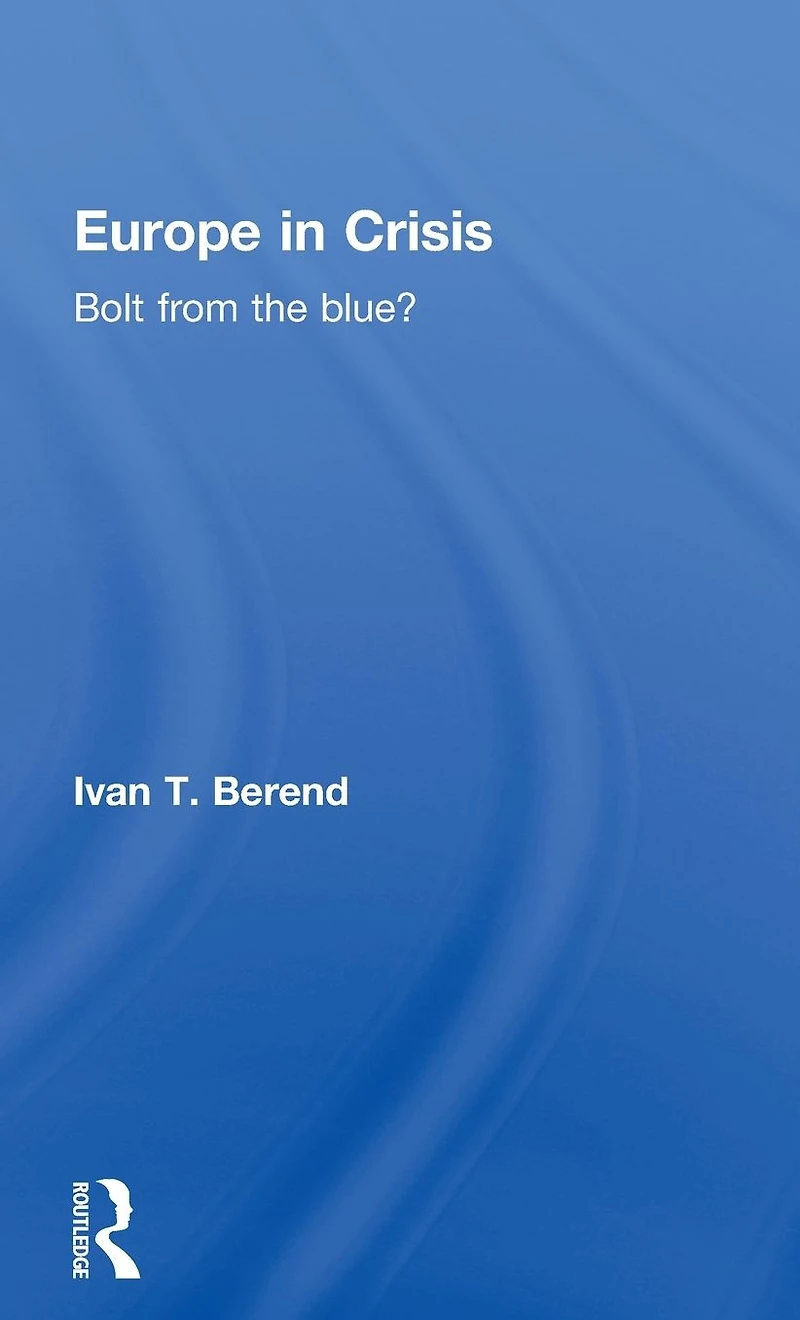 Europe Crisis: Bolt from the Blue?