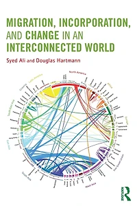Migration, Incorporation, and Change an Interconnected World