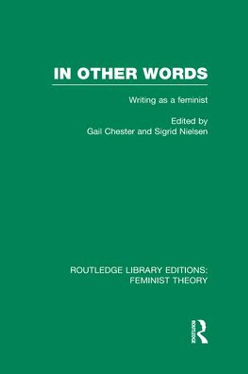 Other Words (RLE Feminist Theory): Writing as a
