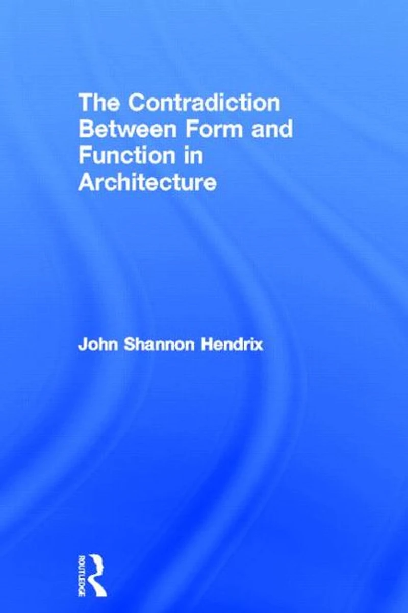 The Contradiction Between Form and Function Architecture
