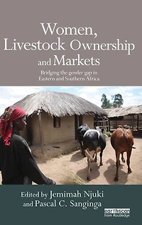 Women, Livestock Ownership and Markets: Bridging the Gender Gap Eastern Southern Africa
