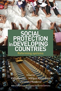 Social Protection Developing Countries: Reforming Systems