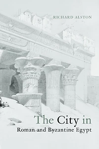 The City Roman and Byzantine Egypt