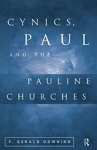 Cynics, Paul and the Pauline Churches