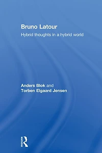 Bruno Latour: Hybrid Thoughts a World