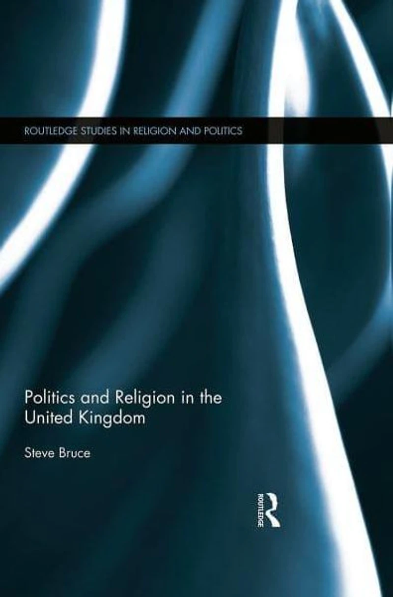 Politics and Religion the United Kingdom