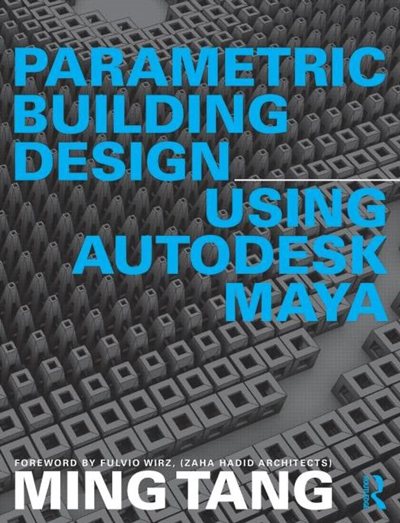 Parametric Building Design Using Autodesk Maya