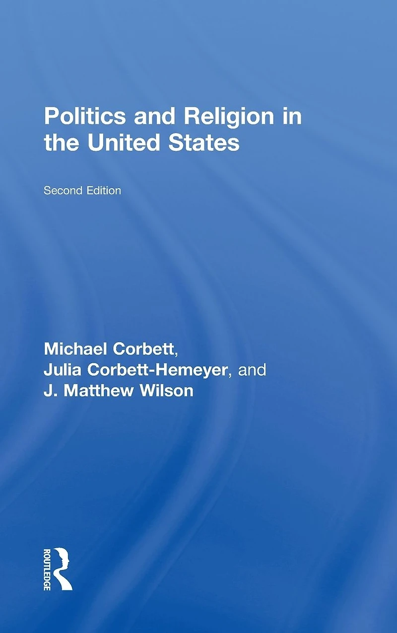 Politics and Religion the United States