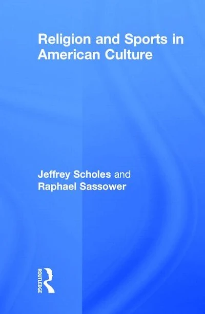 Religion and Sports American Culture