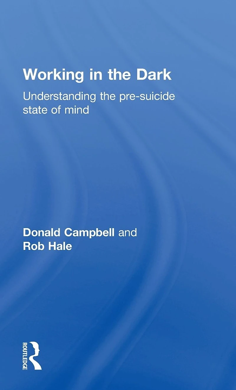 Working the Dark: Understanding pre-suicide state of mind