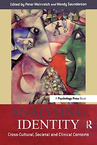 Analysing Identity: Cross-Cultural, Societal and Clinical Contexts