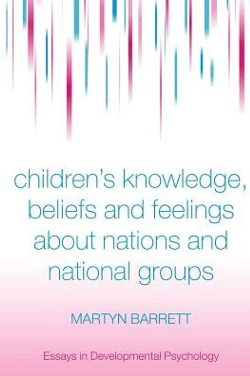 Children's Knowledge, Beliefs and Feelings about Nations National Groups