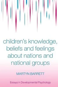Children's Knowledge, Beliefs and Feelings about Nations National Groups