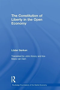 the Constitution of Liberty Open Economy