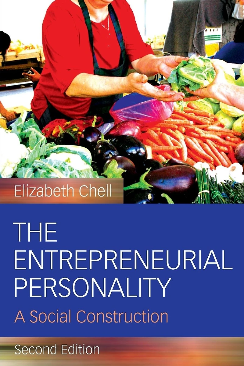 The Entrepreneurial Personality: A Social Construction