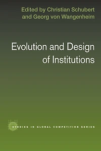 Evolution and Design of Institutions