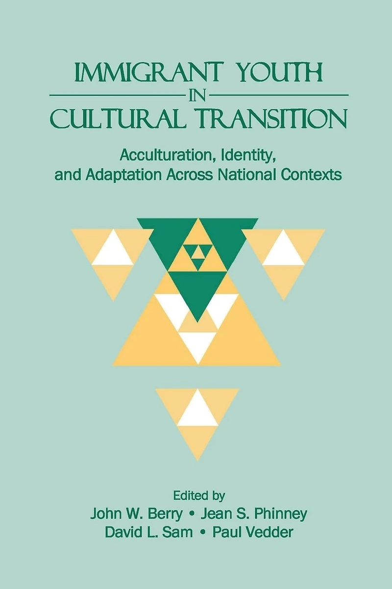 Immigrant Youth Cultural Transition: Acculturation, Identity, and Adaptation Across National Contexts