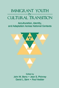 Immigrant Youth Cultural Transition: Acculturation, Identity, and Adaptation Across National Contexts