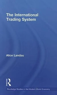 The International Trading System
