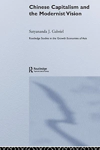 Chinese Capitalism and the Modernist Vision