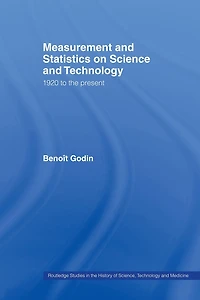 Measurement and Statistics on Science Technology: 1920 to the Present