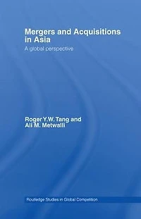 Mergers and Acquisitions Asia: A Global Perspective