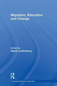 Migration, Education and Change